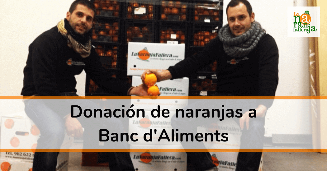 Donación de naranjas a Banc d’Aliments